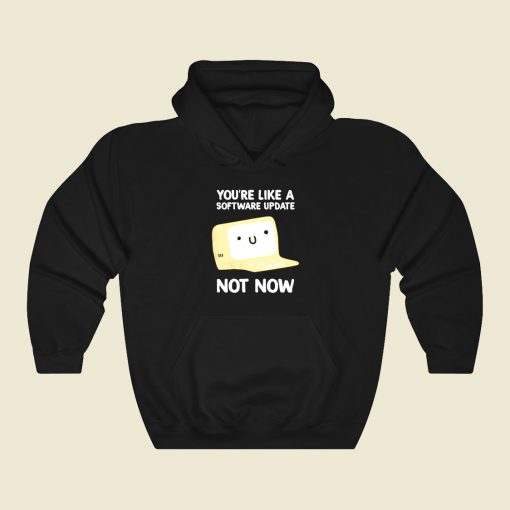 Software Update Funny Graphic Hoodie