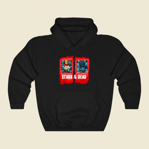 Stark Of The Dead Funny Graphic Hoodie