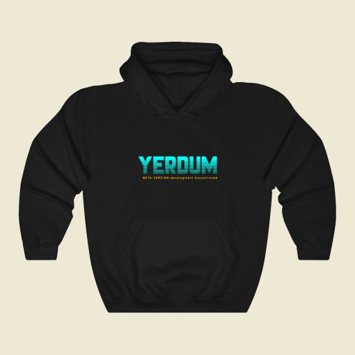 Yer Dum Funny Graphic Hoodie