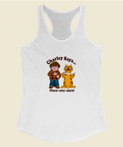 Charley Says Meow Funny Racerback Tank Top