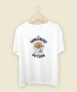 Dangerous Outside Noodles Cup T Shirt Style