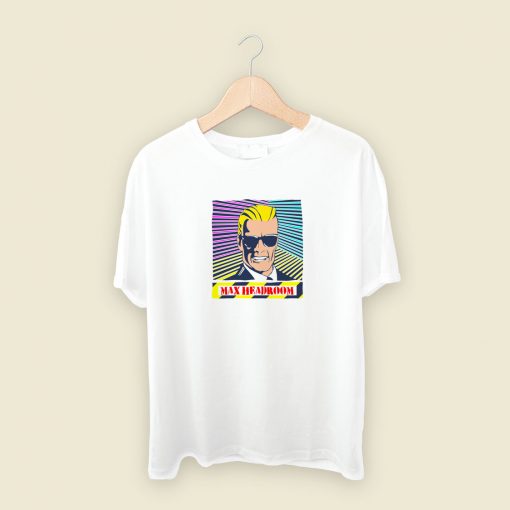 Funny Max Headroom T Shirt Style