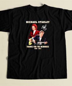 Michael Stanley Thanks For The Memories T Shirt Style