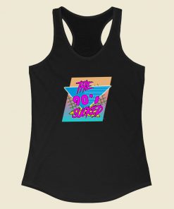 The 90s Really Sucked Racerback Tank Top