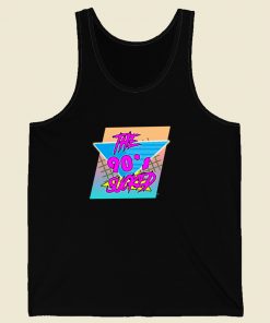 The 90s Really Sucked Tank Top