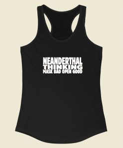 Neanderthal Thinking Michael Stanley Racerback Tank Top