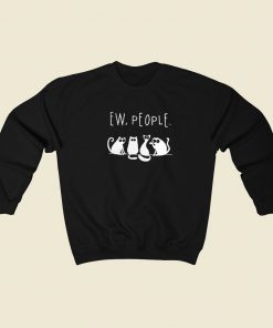 4 Black Cats Ew People Sweatshirt Style