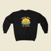 Better Days Are Coming Sweatshirt Style