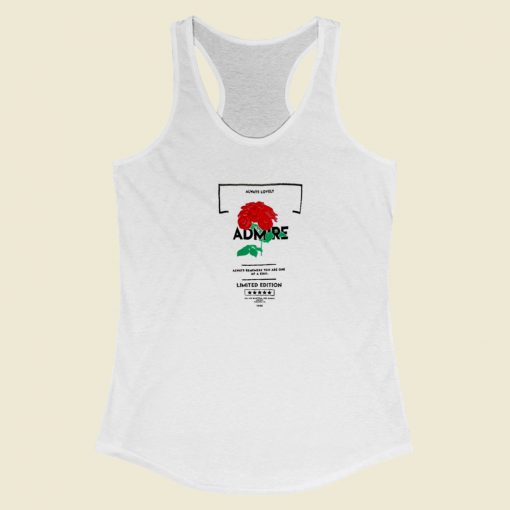 Admire Always Remember You Are One Racerback Tank Top