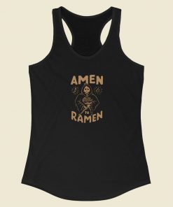 Amen For Ramen Funny Racerback Tank Top