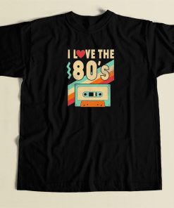 I Love The 80s Vintage T Shirt Style