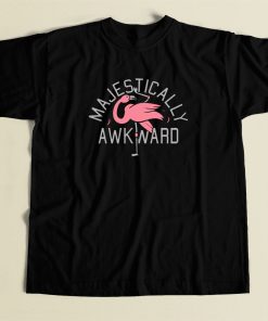 Majestically Awkward T Shirt Style