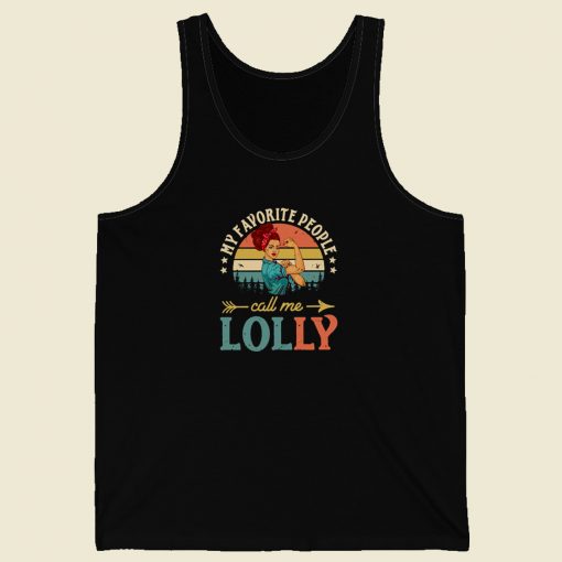 People Call Me Lolly Vintage Tank Top