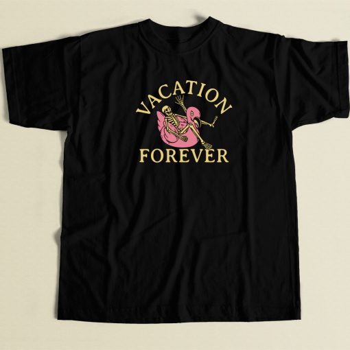 Vacation Forever Chill Skull T Shirt Style