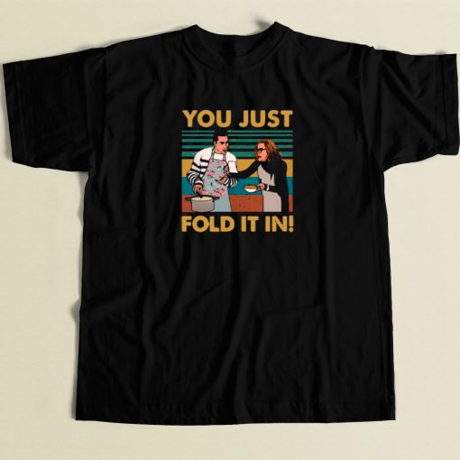 You Just Fold It In Vintage T Shirt Style