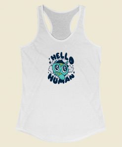 Cat Said Hello Human Racerback Tank Top