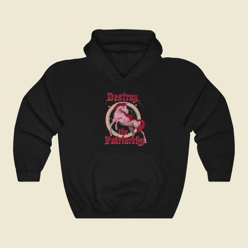 Destroy The Patriarchy Hoodie Style