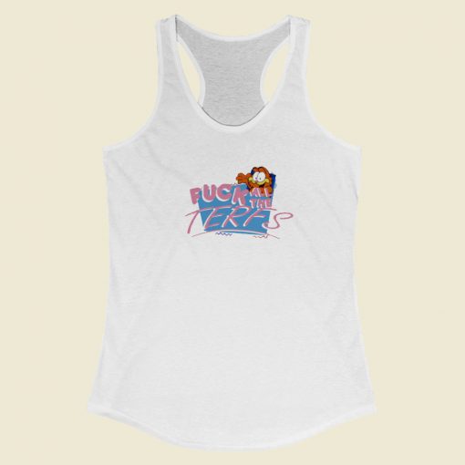 Fuck All The Terfs Racerback Tank Top