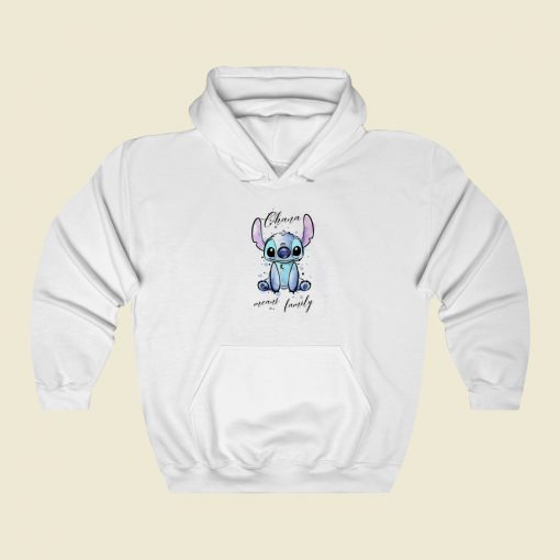 Ohana Means Family Hoodie Style