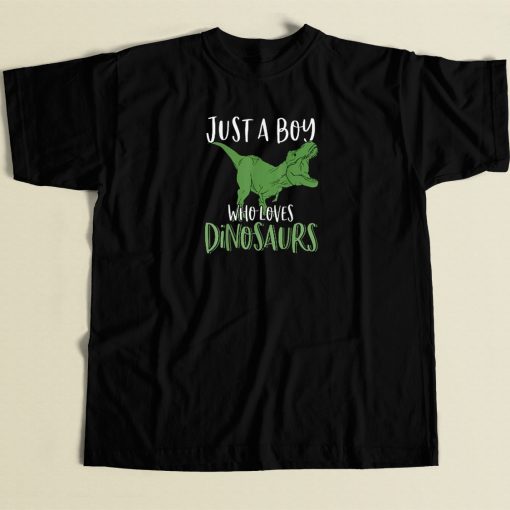 Just A Boy Who Loves Dinosaurs 80s Retro T Shirt Style