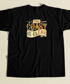 The Coast Is Clear 80s Retro T Shirt Style