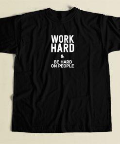 Working Hard 80s Retro T Shirt Style