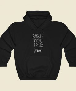 You Got This 80s Retro Hoodie Style