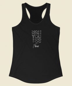 You Got This 80s Retro Racerback Tank Top