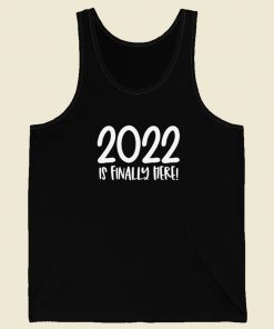 2022 Is Finally Here 80s Retro Tank Top