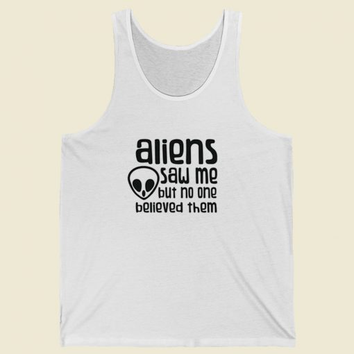 Aliens Saw Me 80s Retro Tank Top