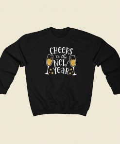 Cheers To The New Year 80s Retro Sweatshirt Style