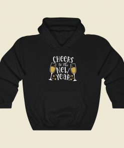 Cheers To The New Year 80s Retro Hoodie Style