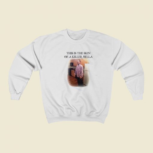 Edward Cullen This Is The Skin 80s Retro Sweatshirt Style