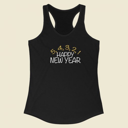 Happy New Year Funny Racerback Tank Top