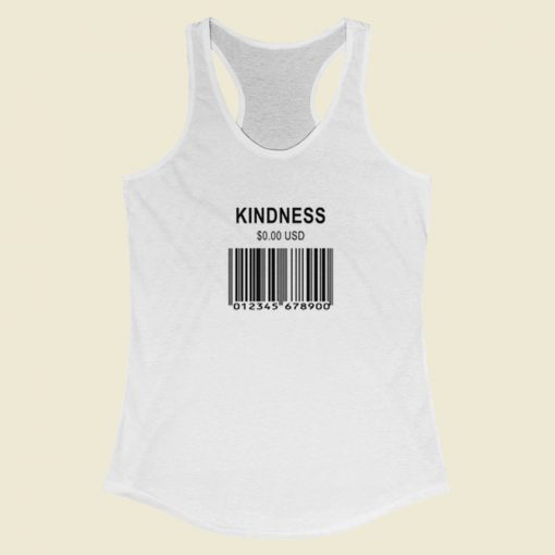 Kindness Cost 0 usd 80s Racerback Tank Top