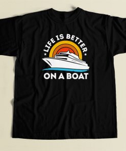 Life Is Better On The Boat 80s Retro T Shirt Style