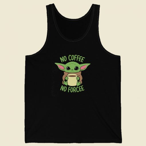 No Coffee No Force Baby Yoda 80s Retro Tank Top