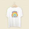 Rainbow Welcome Back 80s Retro T Shirt Style