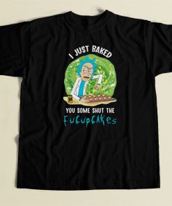 Rick Sanchez Baked Fucupcakes 80s Retro T Shirt Style