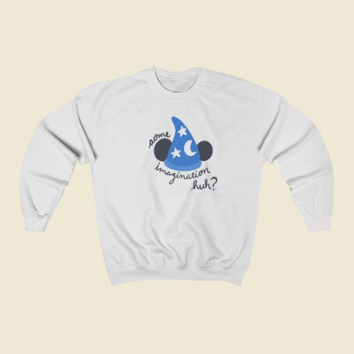 Some Imagination Fantasia Sweatshirt Style