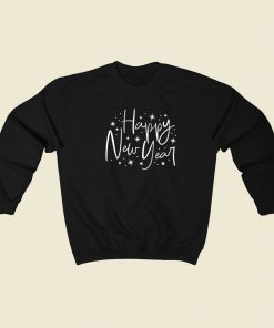 New Year Is Coming Gift Sweatshirt Style