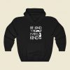 Be Kind To Every Kind Hoodie Style