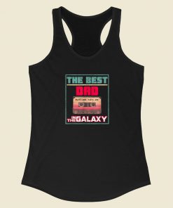 Best Dad In Galaxy Vintage 80s Racerback Tank Top