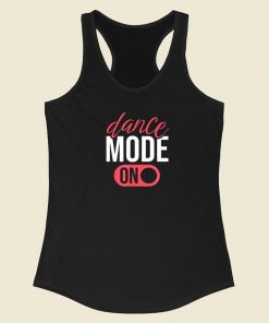 Dance Mode On 80s Racerback Tank Top