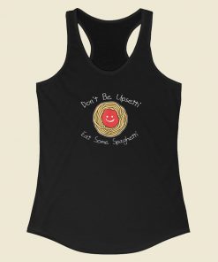 Dont Be Upsetti 80s Racerback Tank Top