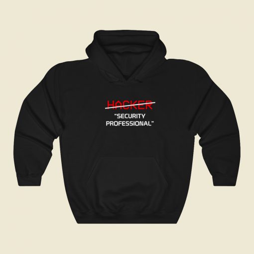 Hacker Security Funny Hoodie Style