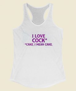 I Love Cock Cake 80s Racerback Tank Top