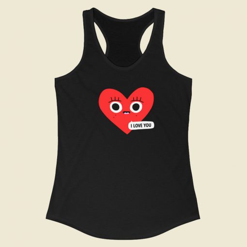 I Love You Valentines 80s Racerback Tank Top