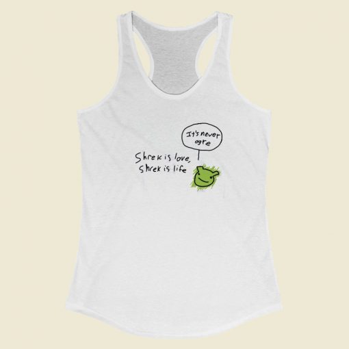 It Is Never Ogre Funny 80s Racerback Tank Top