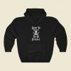 Keep Your Hands Off Me Funny Hoodie Style